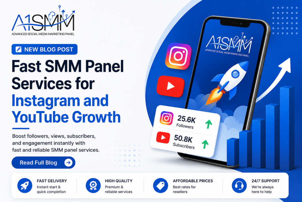 fast smm panel services for instagram and youtube growth